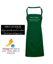 Funny You'd Wear An Apron Too Custom Mrs Name Wedding Date Printed Adult Unisex Wedding Apron   